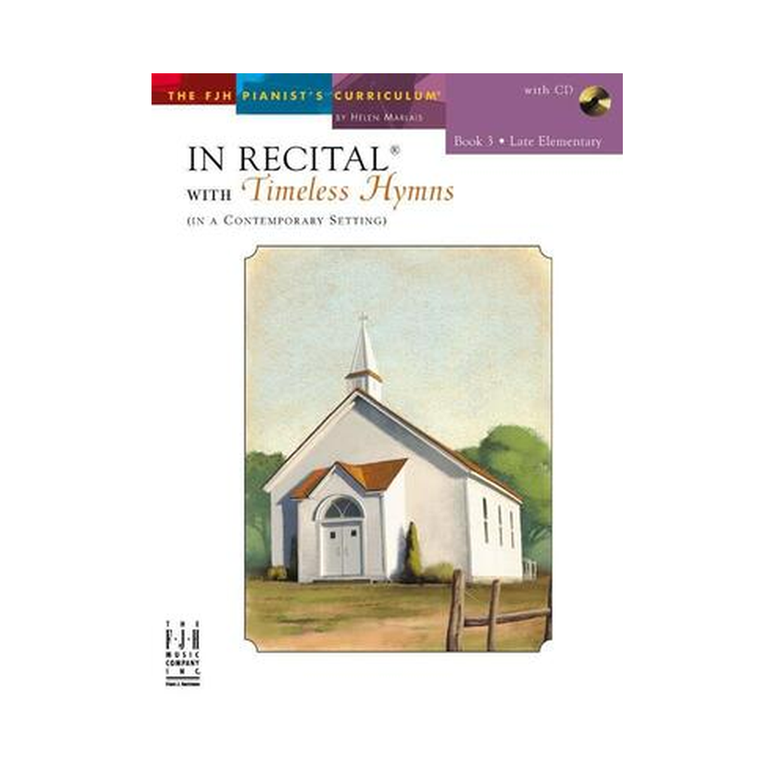 In Recital with Timeless Hymns Book 3