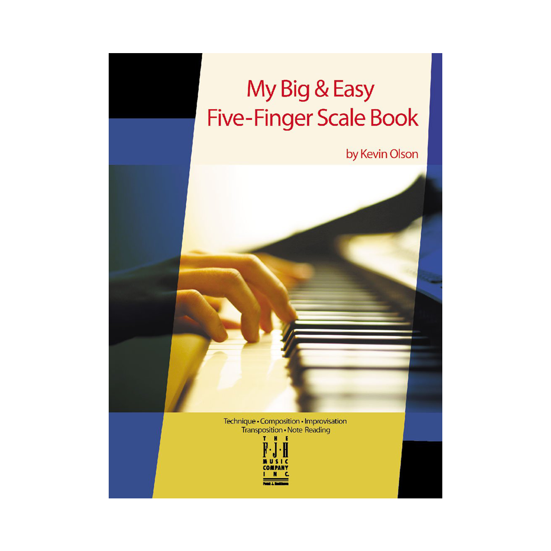 My Big & Easy Five-Finger Scale Book