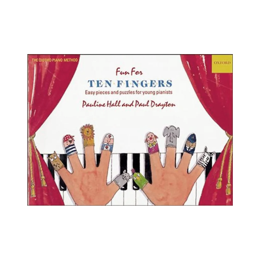 Fun for Ten Fingers Easy Pieces and Puzzles for Young Pianists Book