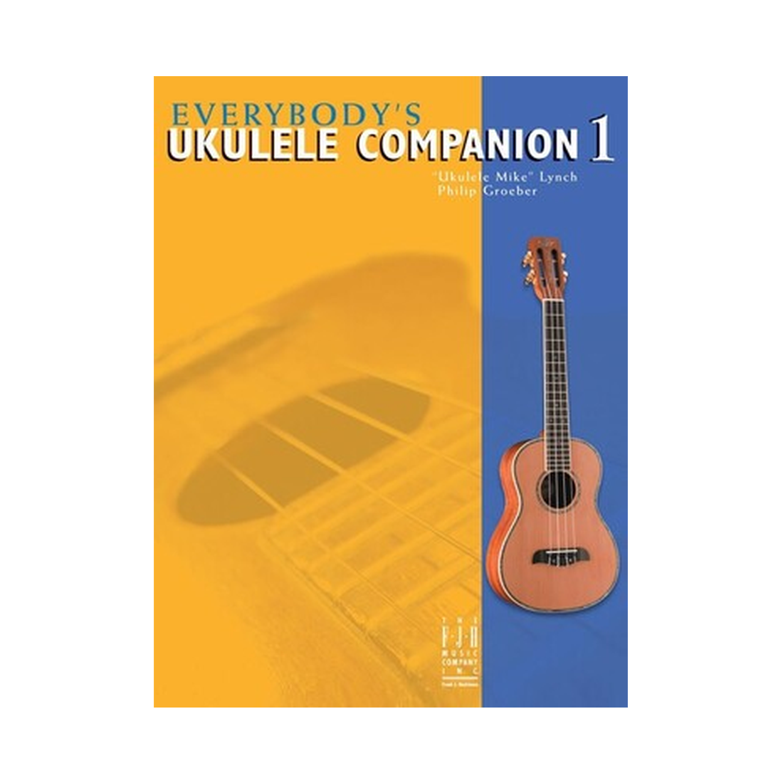 Everybody's Ukulele Companion Book 1