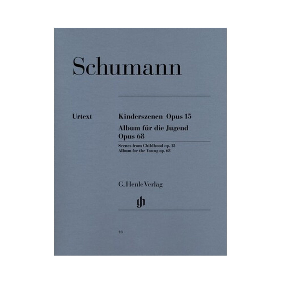 Album for the Young Op. 68 and Scenes from Childhood Op. 15