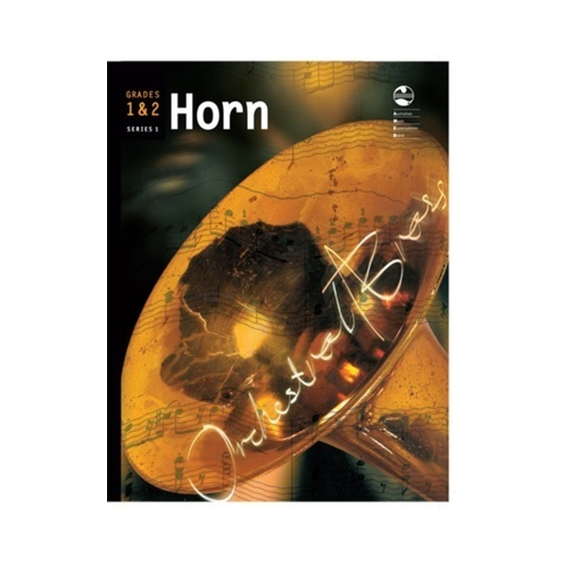 Horn Series 1 - Grades 1 & 2 Orchestral Brass Book