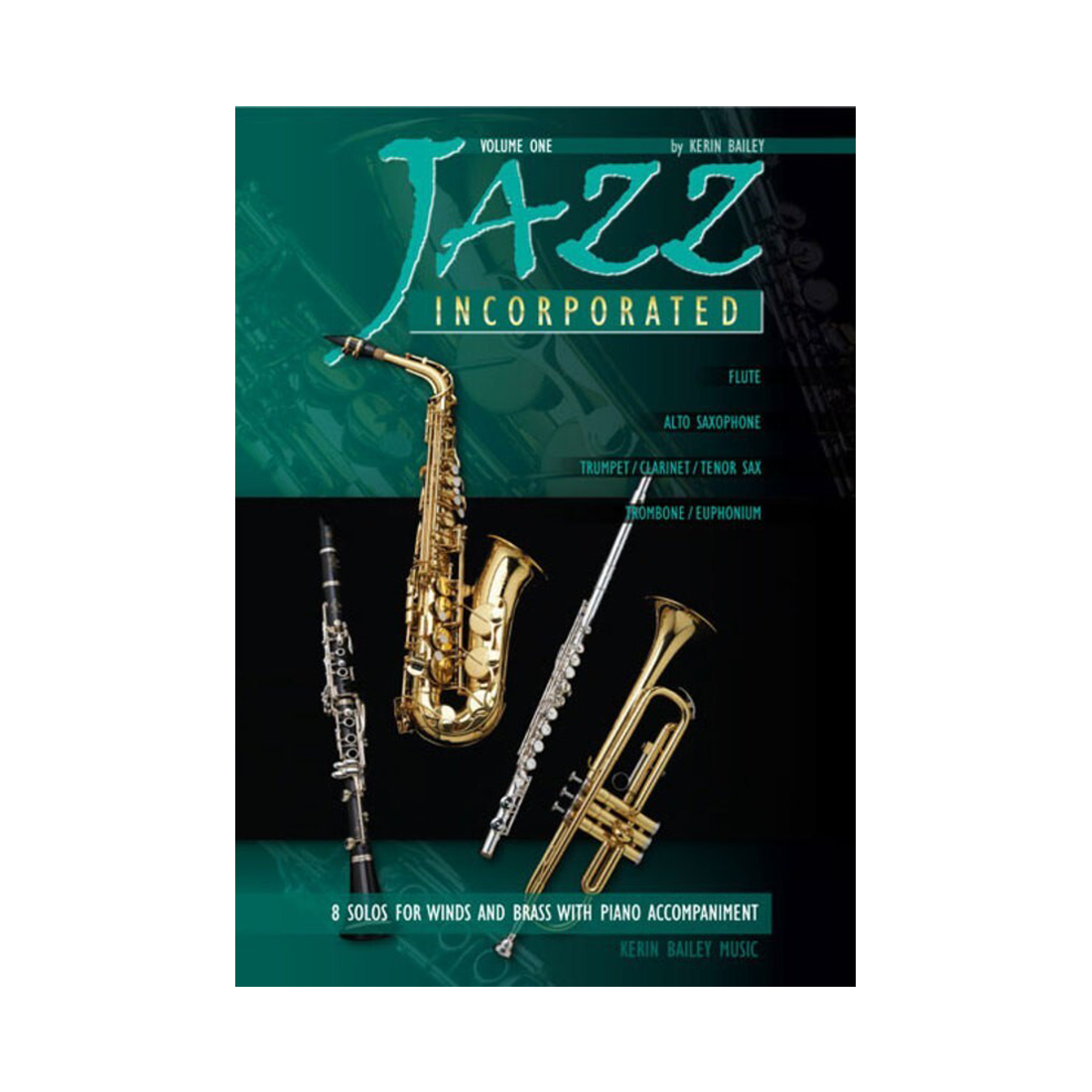 Jazz Incorporated Volume 1 for Trombone/Euphonium