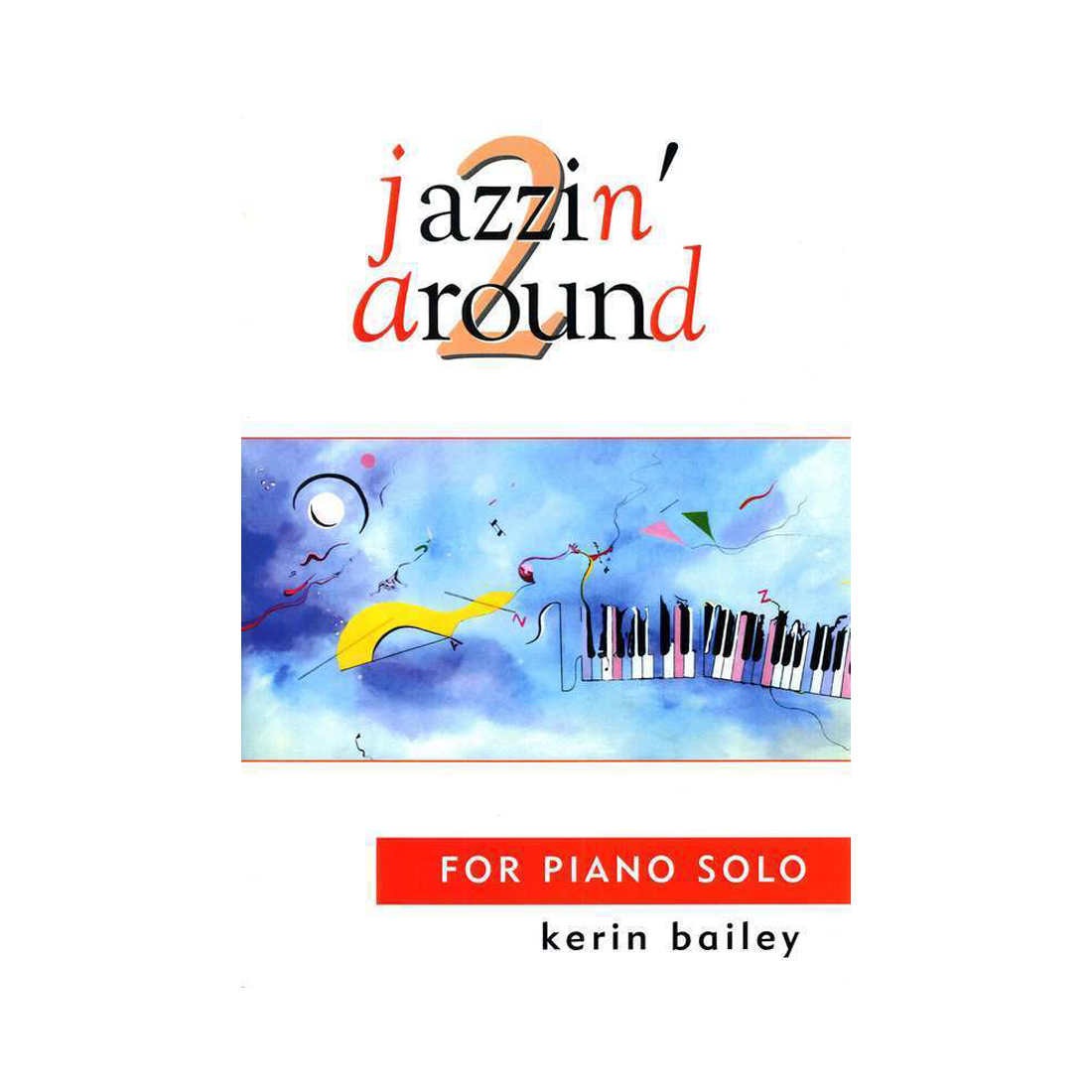 Jazzin' Around 2 for Piano Solo