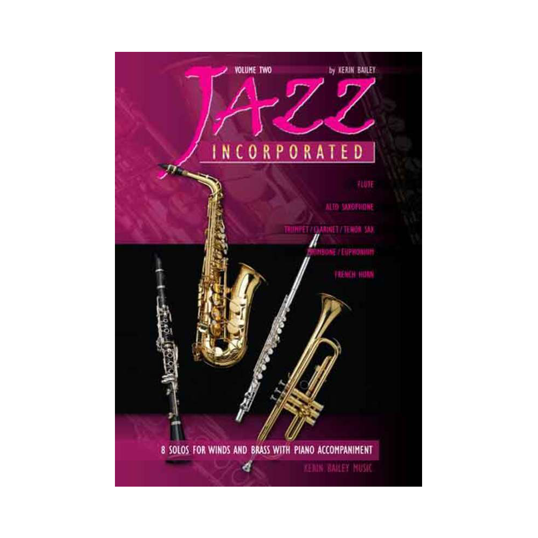 Jazz Incorporated Volume 2 for Alto Saxophone