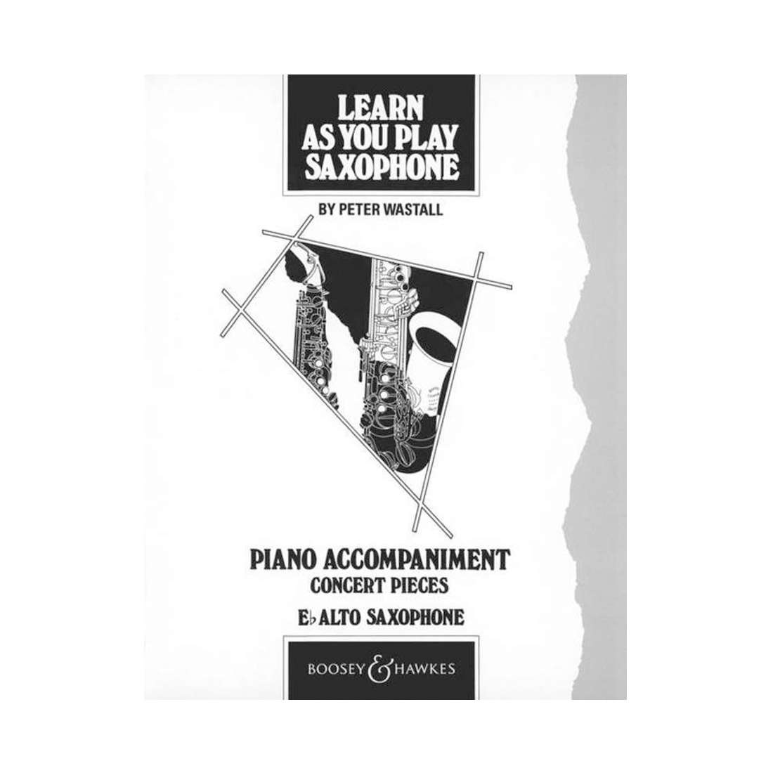 Learn As You Play Saxophone Piano Accompaniment Concert Pieces for Alto Saxophone