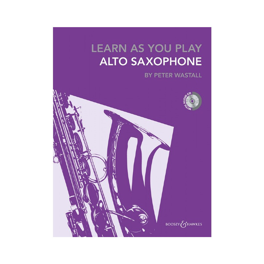 Learn As You Play Alto Saxophone