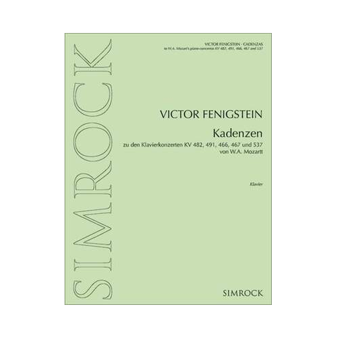 Cadenzas for Mozart Piano Concertos