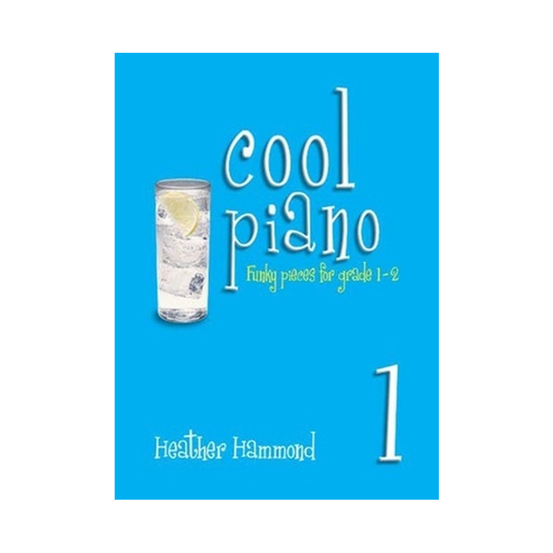 Cool Piano Book 1