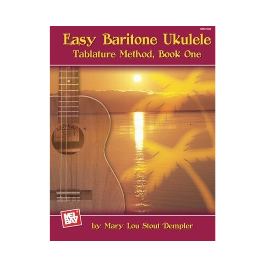 Easy Baritone Ukulele Tablature Method Book 1