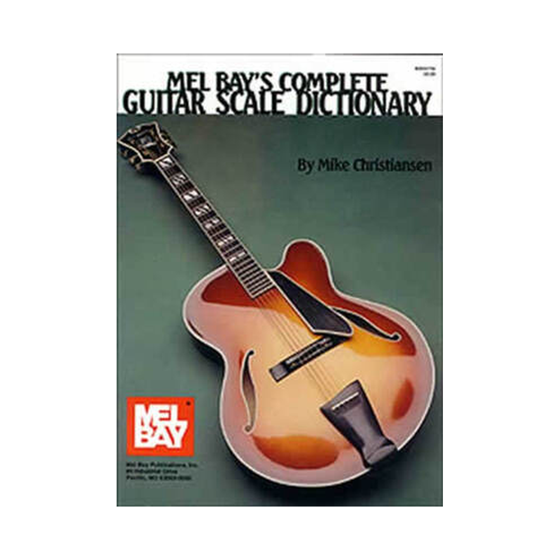 Complete Guitar Scale Dictionary
