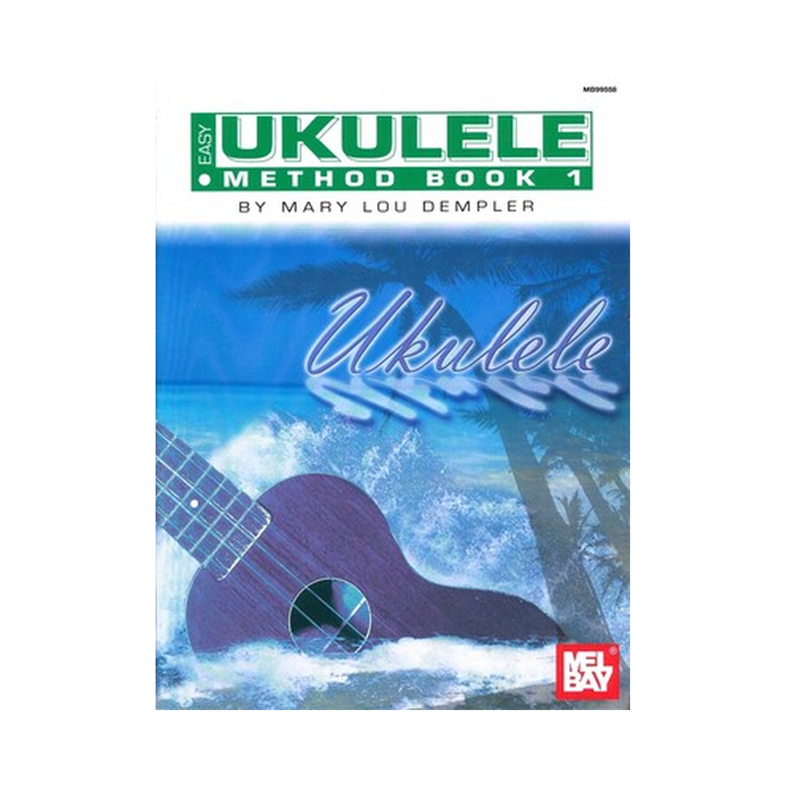 Easy Ukulele Method Book 1