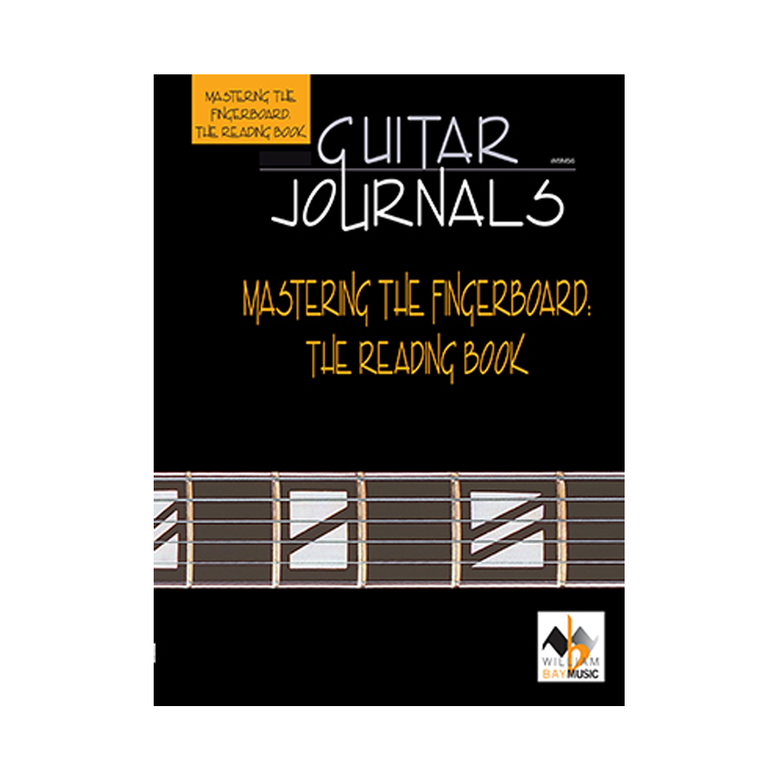 Mastering the Fingerboard - The Reading Book