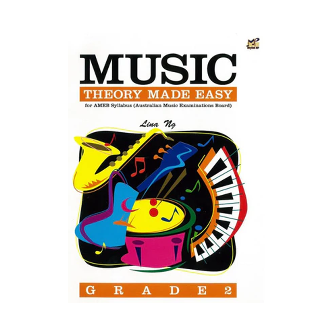 Music Theory Made Easy Grade 2