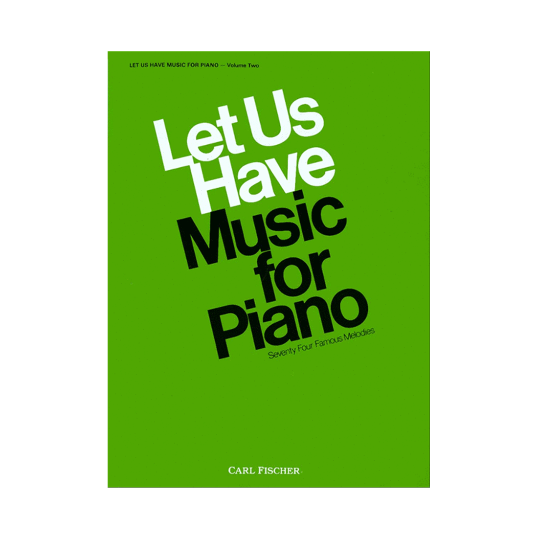 Let Us Have Music for Piano Volume 2