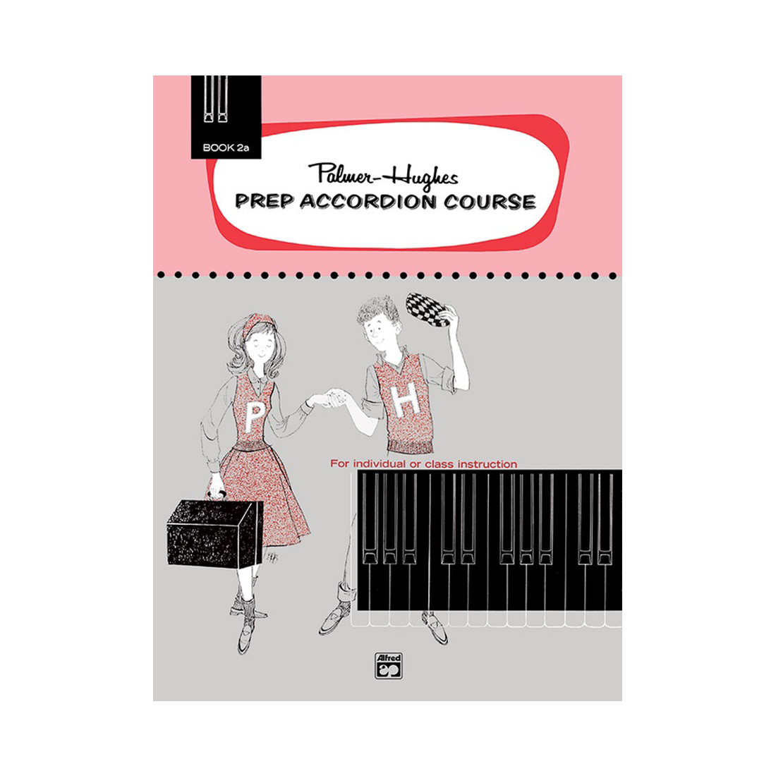 Palmer-Hughes Prep Accordion Course Book 2A