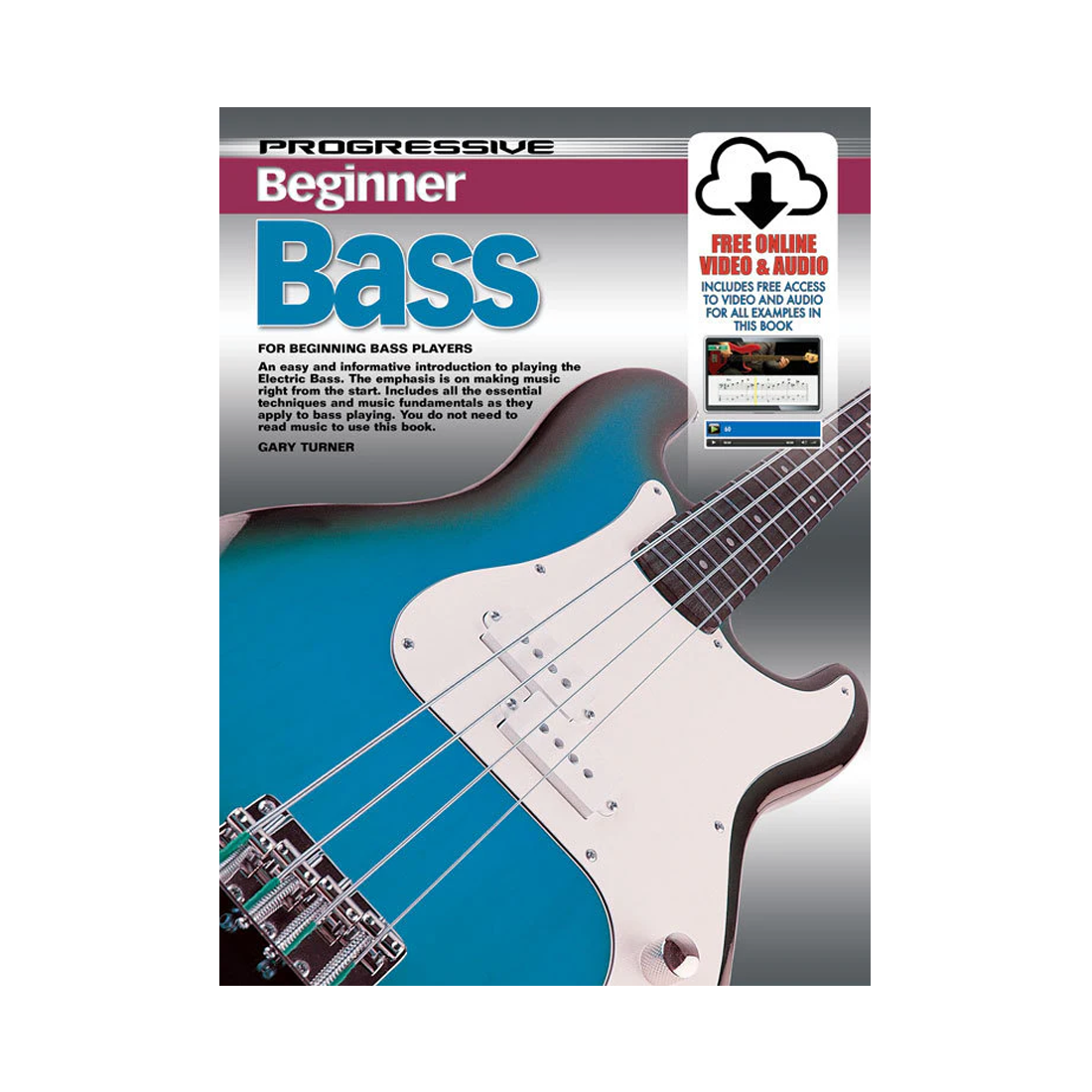 Progressive Beginner Bass Book with Online Media