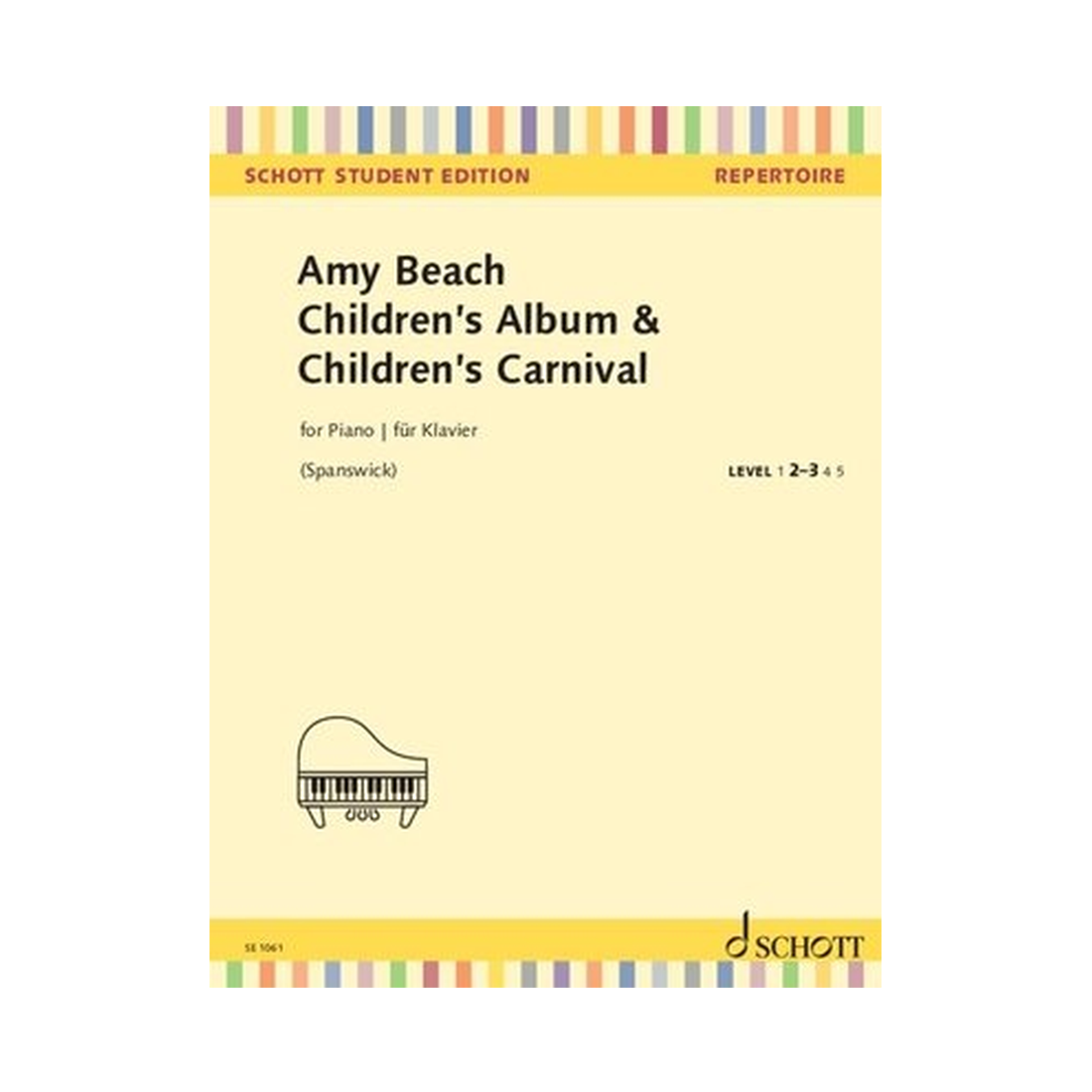 Children's Album & Children's Carnival Op. 25
