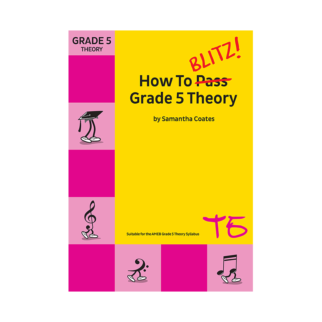 How To Blitz Grade 5 Theory