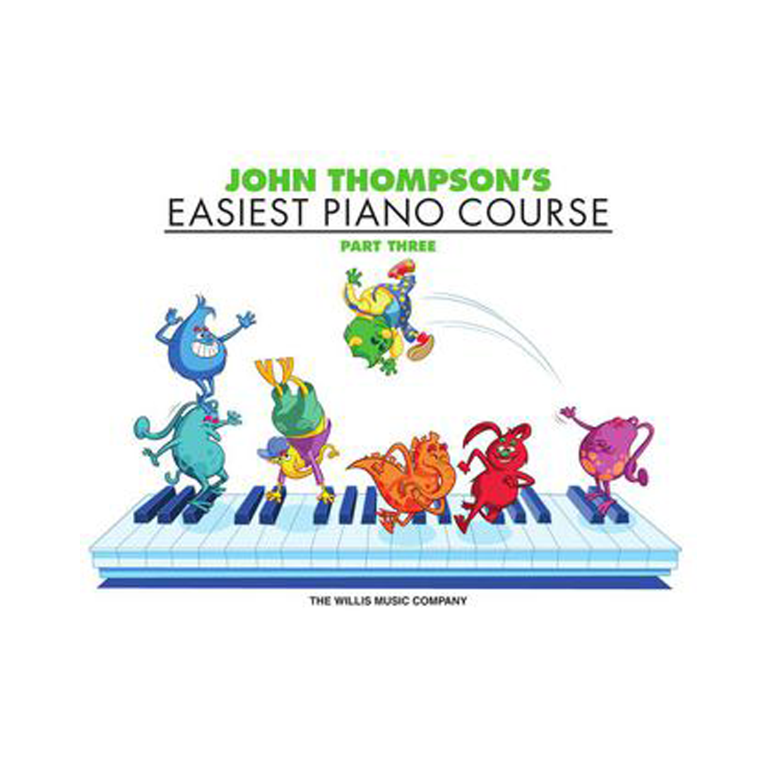 John Thompson's Easiest Piano Course - Part 3 - Book Only
