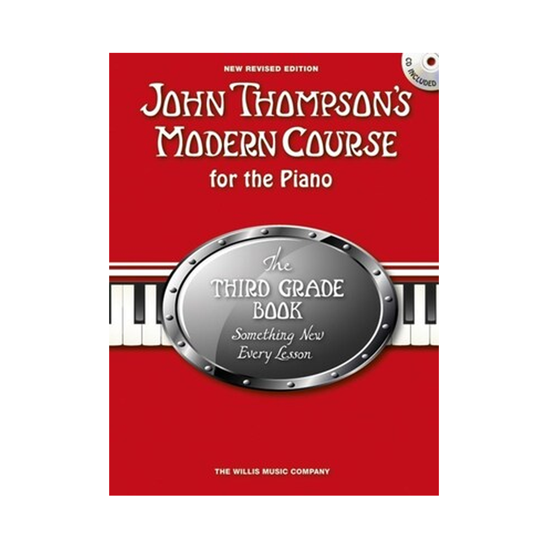 John Thompson's Modern Course for the Piano - Third Grade