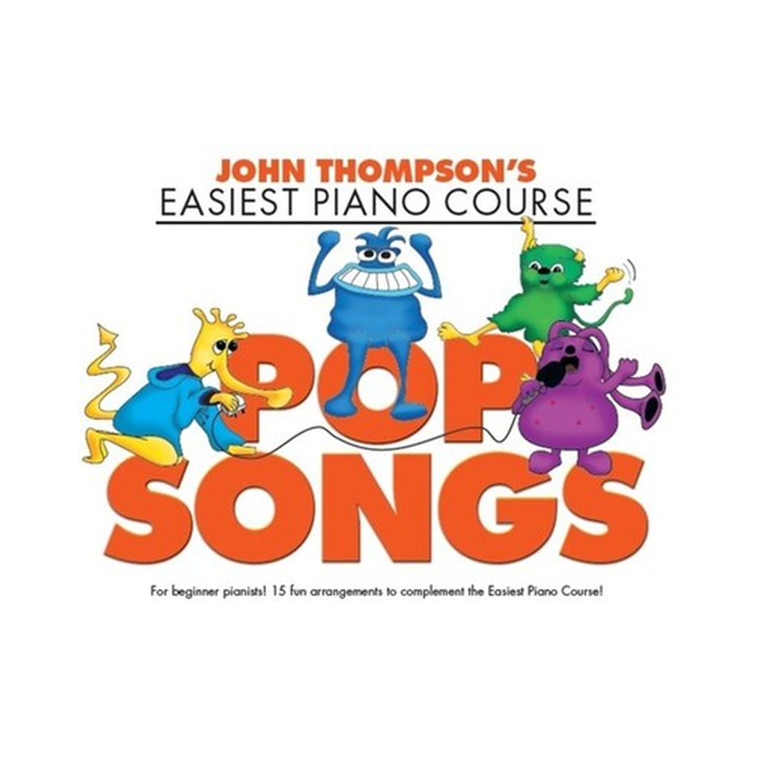 Easiest Piano Course - Pop Songs