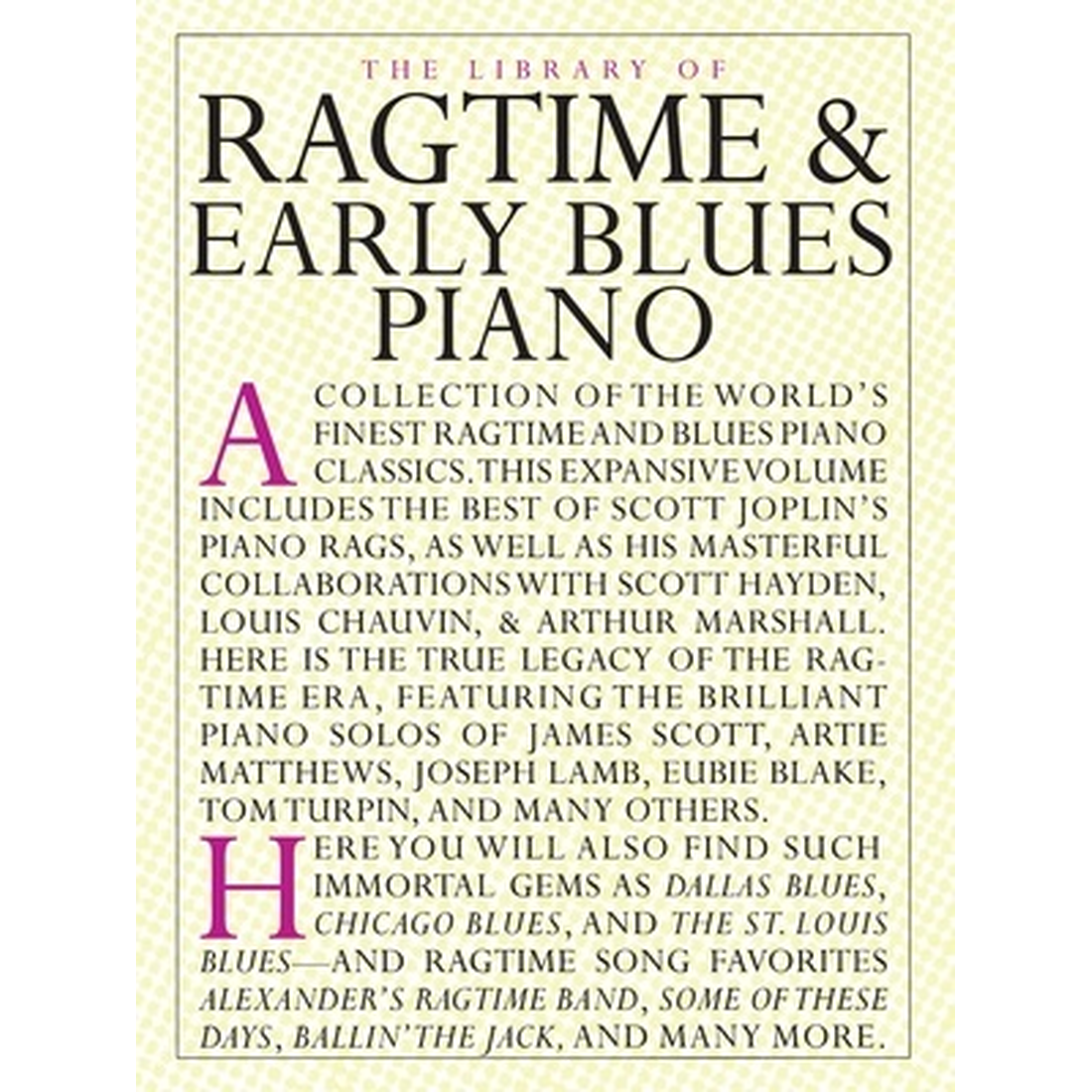 The Library of Ragtime & Early Blues Piano