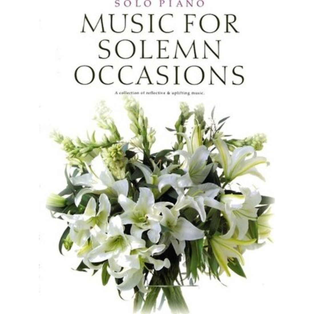 Solo Piano Music for Solemn Occasions