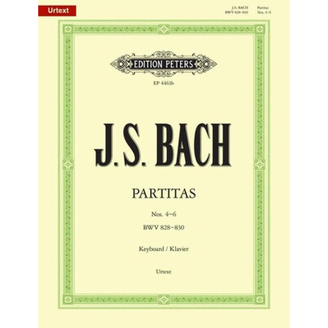 Partitas Vol. 2 Nos. 4-6 BWV 828-830