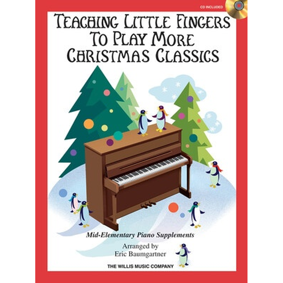 Teaching Little Fingers to Play More Christmas Classics B/CD