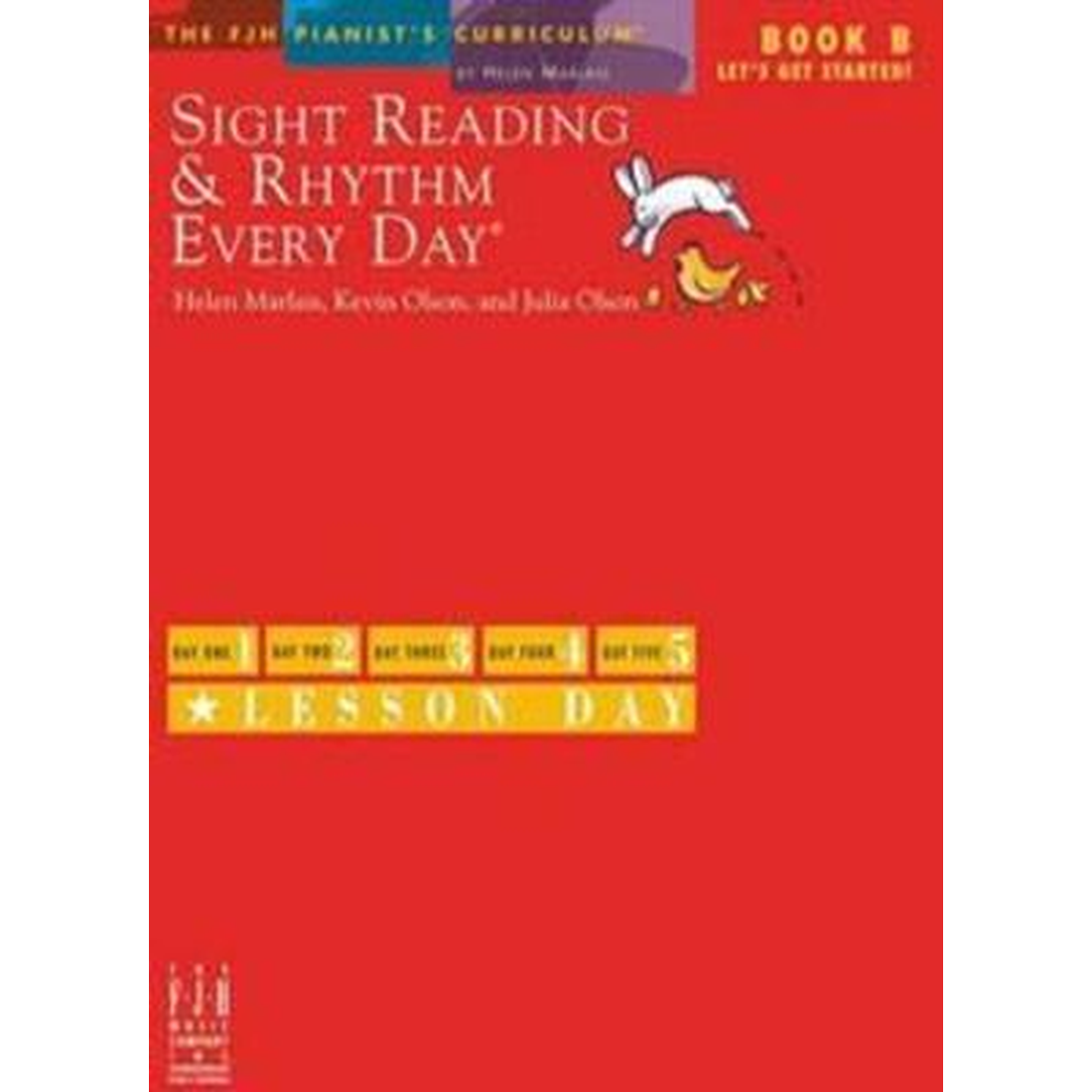 Sight Reading & Rhythm Every Day Let's Get Started Book B