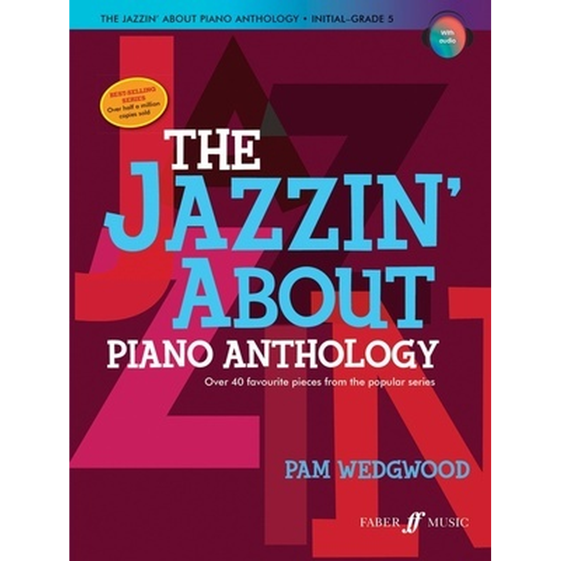 The Jazzin' About Piano Anthology