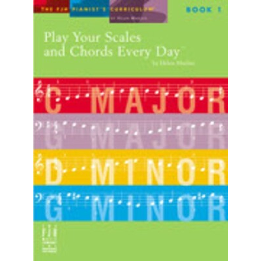 Play Your Scales and Chords Every Day Book 1