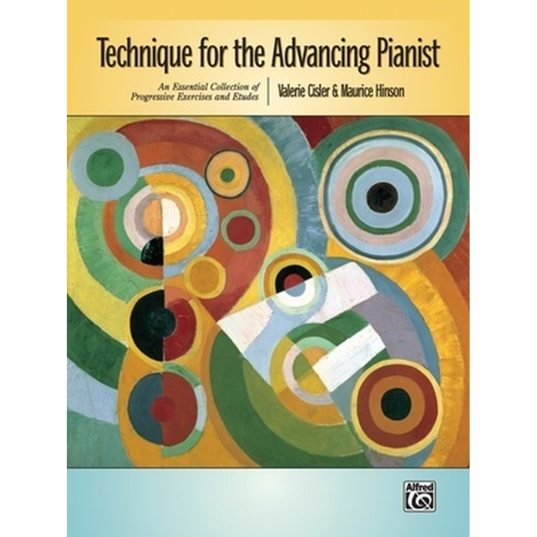 Technique for the Advancing Pianist