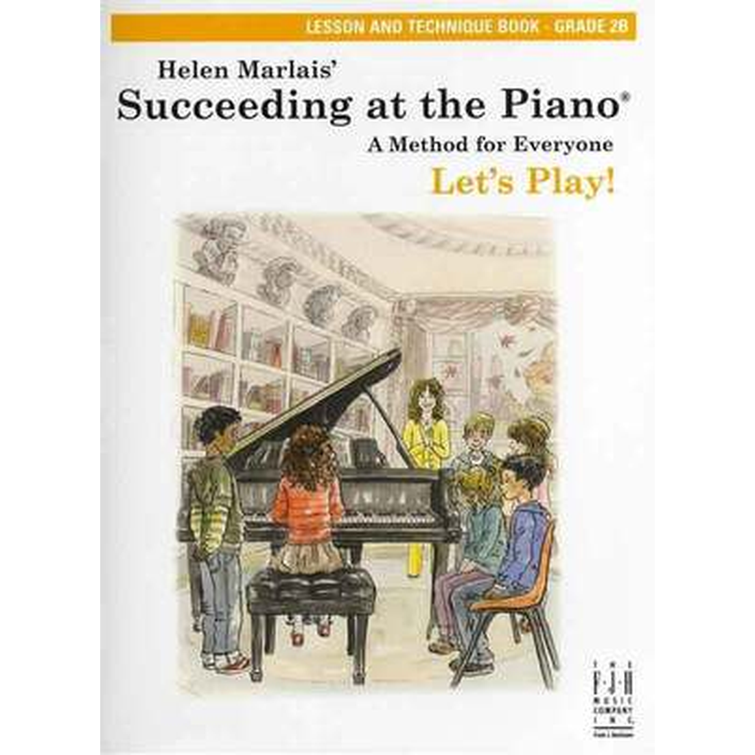 Succeeding at the Piano Lesson and Technique Book Grade 2B