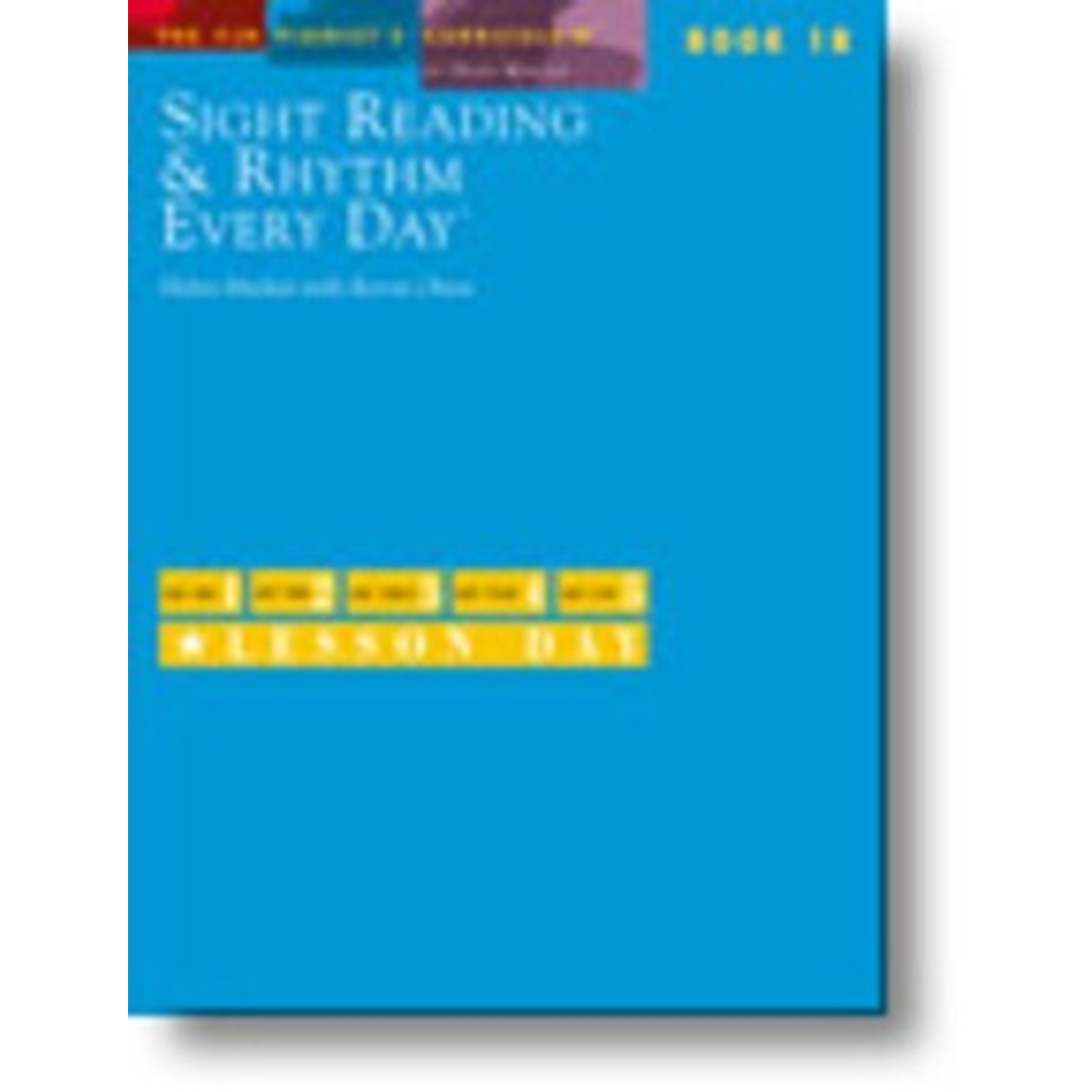Sight Reading & Rhythm Every Day Book 1B