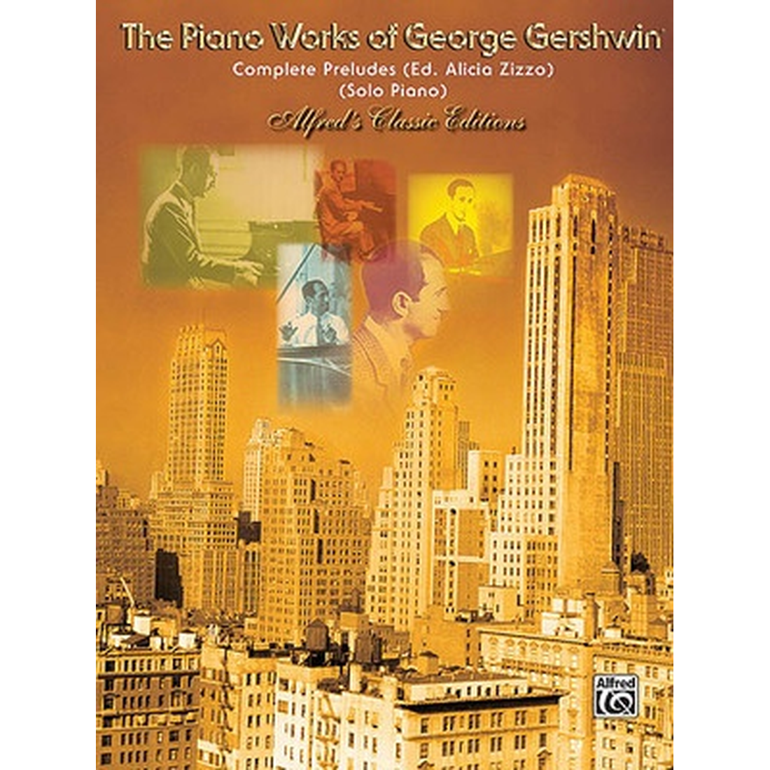 The Complete Gershwin Preludes for Piano