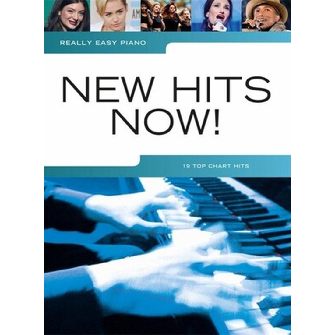 Really Easy Piano - New Hits Now!