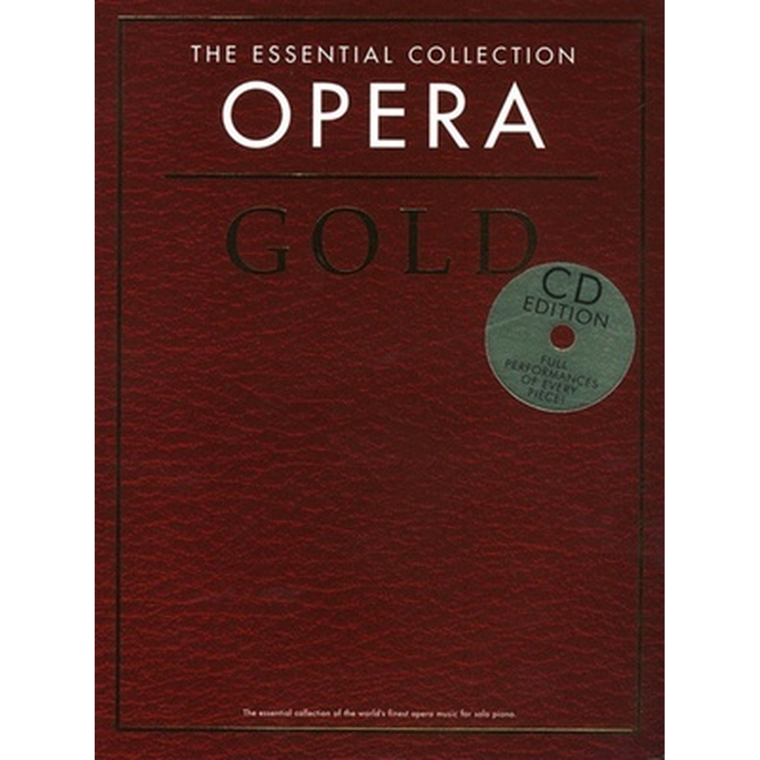 The Essential Collection - Opera Gold