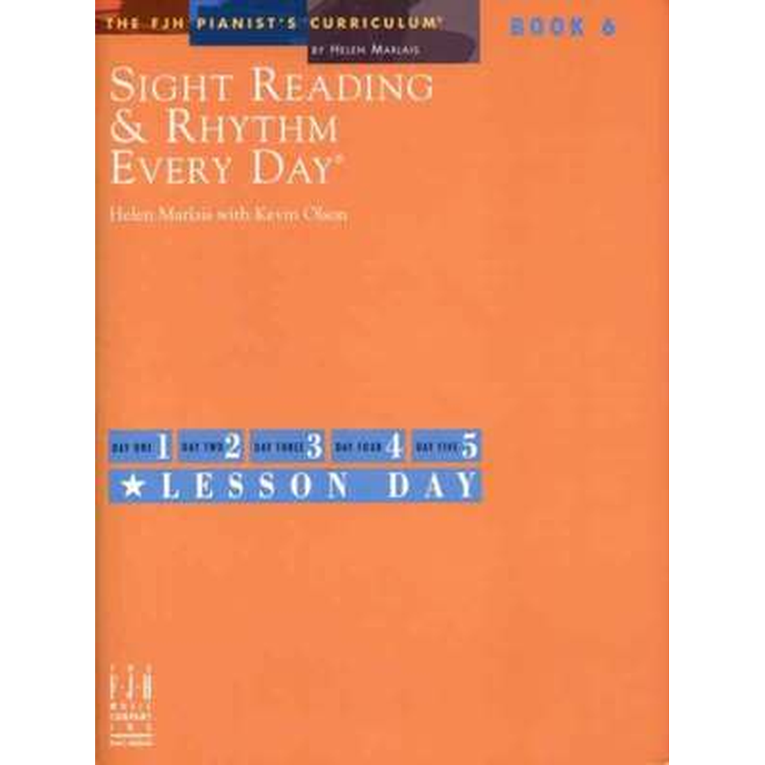 Sight Reading & Rhythm Every Day Book 6