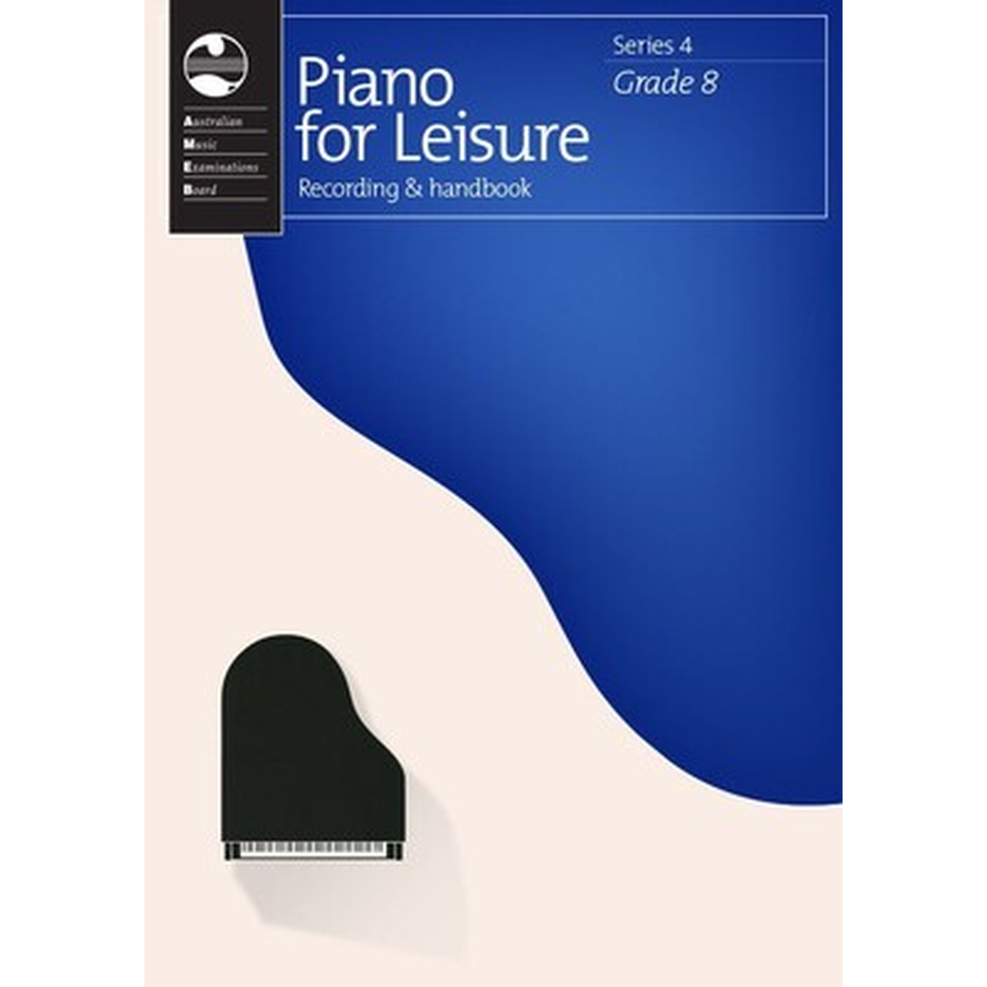 Piano for Leisure Grade 8 Series 4 Recording & Handbook