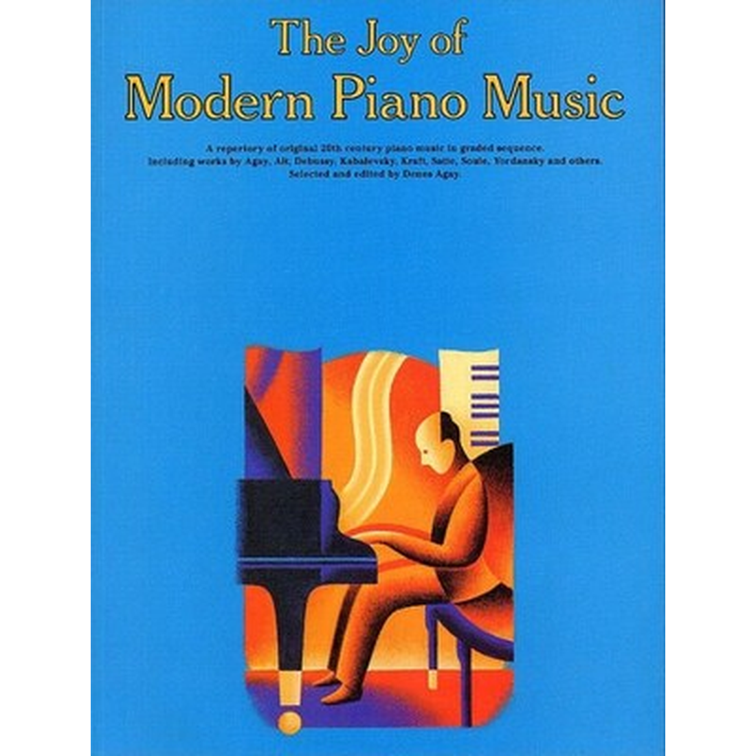 The Joy of Modern Piano Music