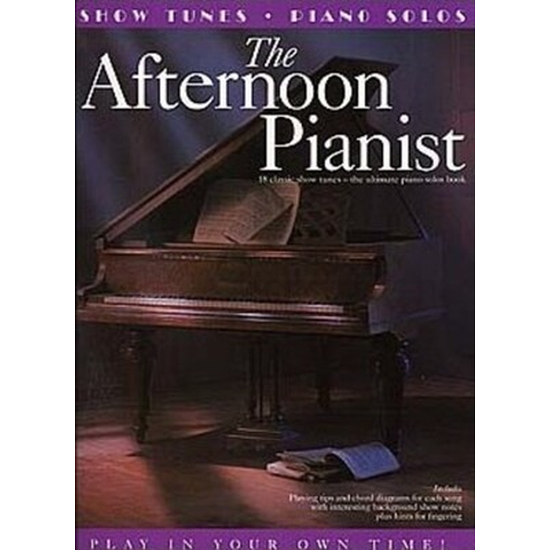 The Afternoon Pianist - Show Tunes