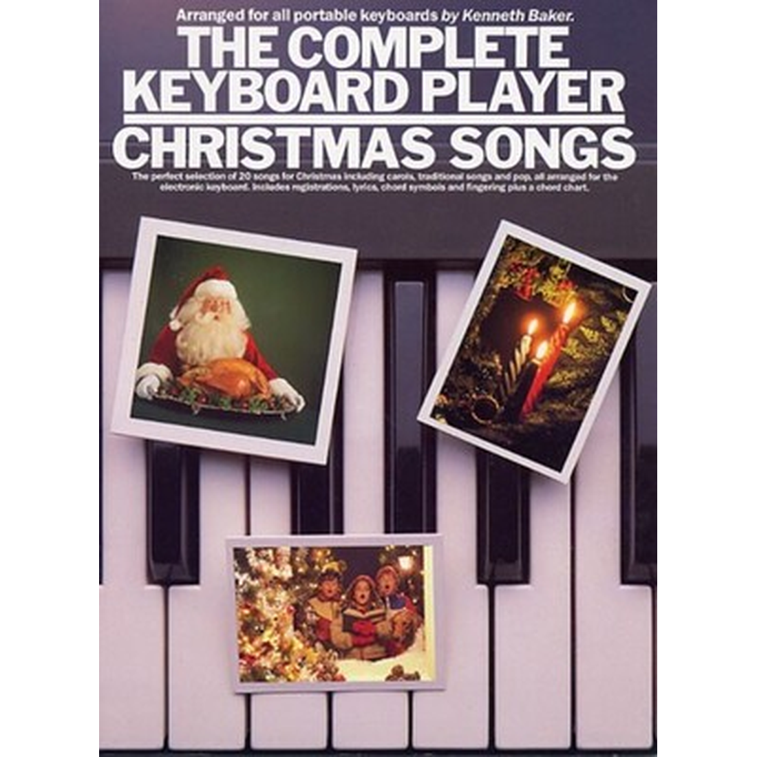 The Complete Keyboard Player Christmas Songs