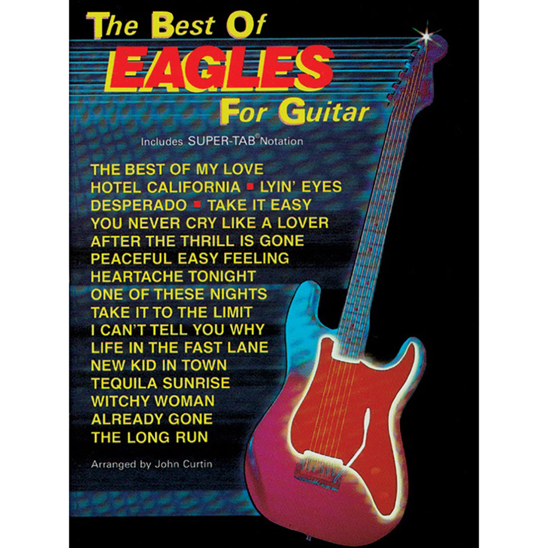 The Best Of The Eagles For Guitar - Easy Guitar